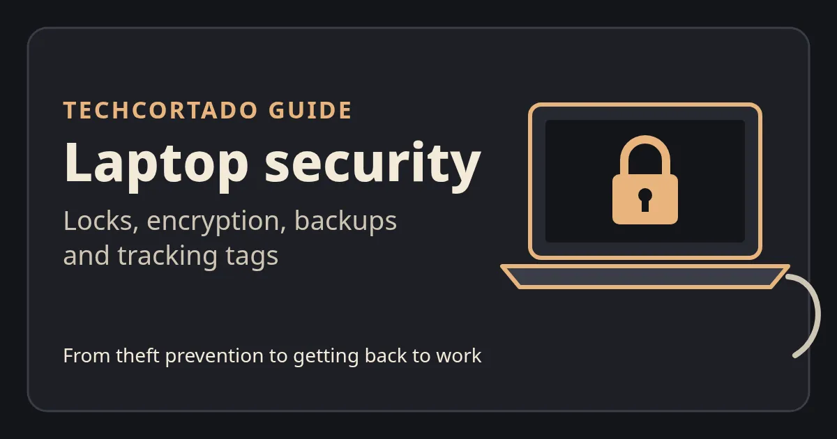 Cover: Laptop security. Locks, encryption, backups and tracking tags, shown as a padlock on a laptop screen with a cable attached